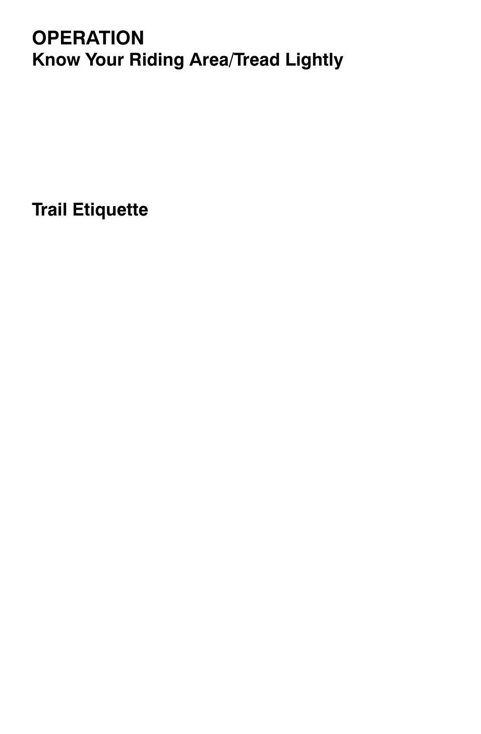 Operation, Know your riding area/tread lightly, Trail etiquette | Polaris Sportsman 800 X2 User Manual | Page 57 / 148