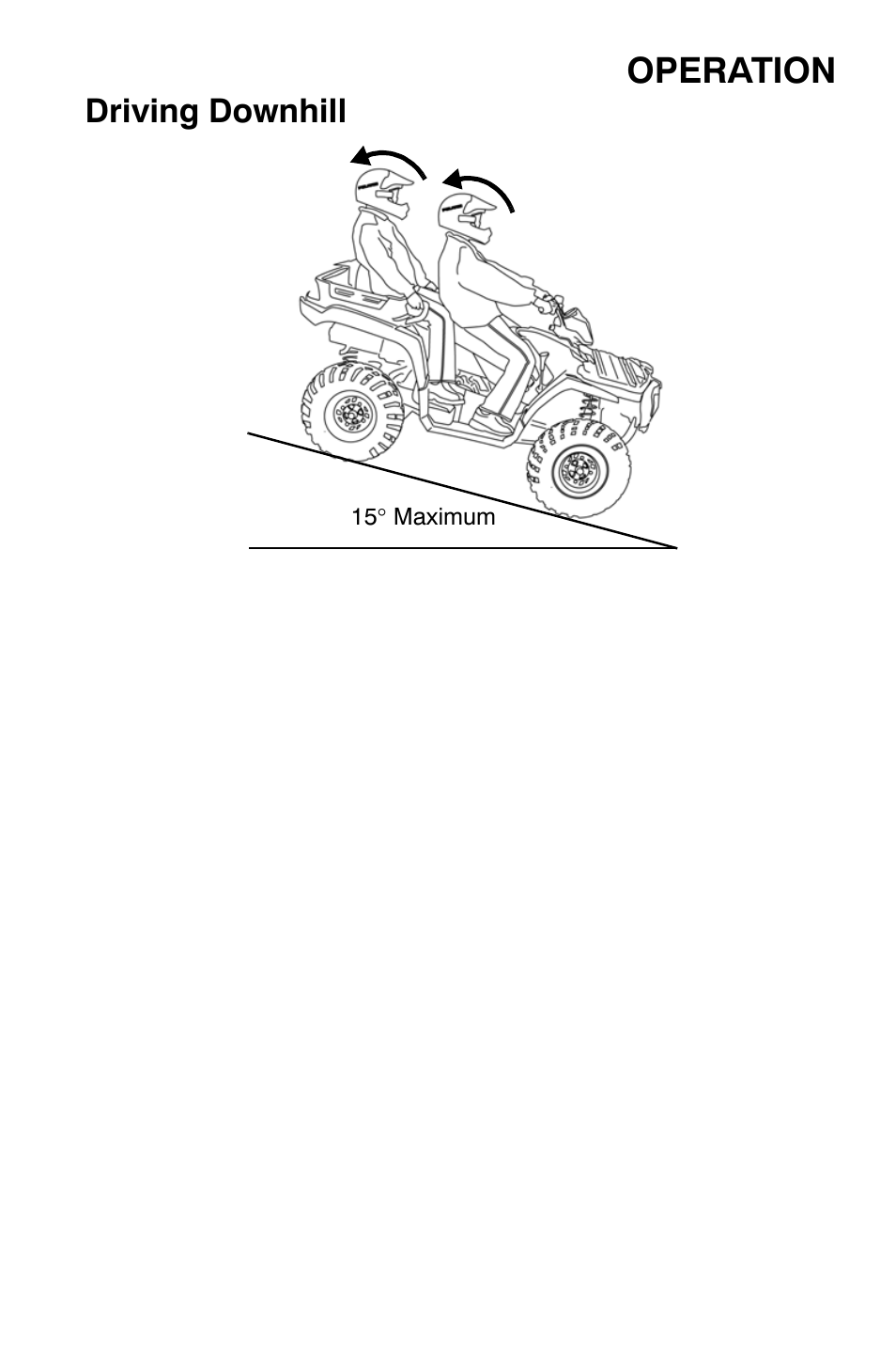 Operation, Driving downhill | Polaris Sportsman 800 X2 User Manual | Page 66 / 148