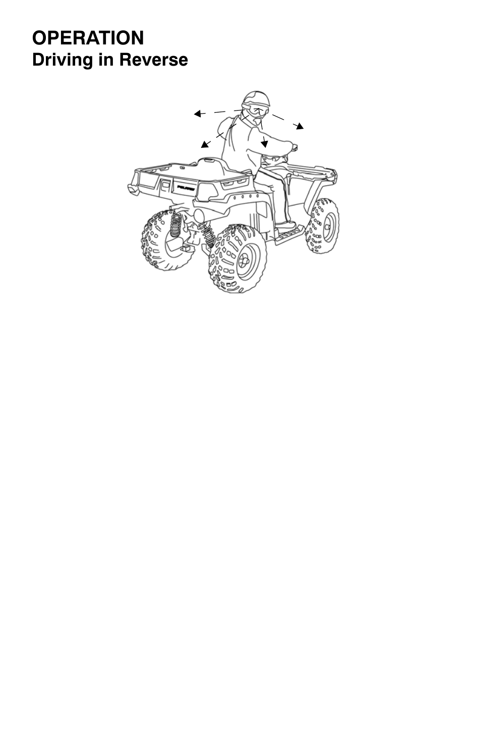 Operation, Driving in reverse | Polaris Sportsman 800 X2 User Manual | Page 71 / 148