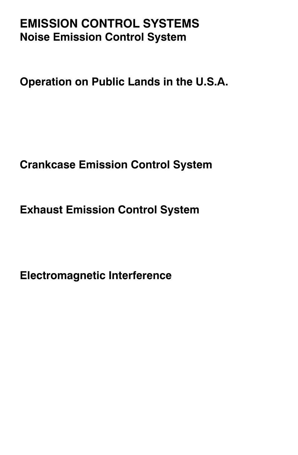 Emission control systems, Noise emission control system, Operation on public lands in the u.s.a | Crankcase emission control system, Exhaust emission control system, Electromagnetic interference | Polaris Sportsman 800 X2 User Manual | Page 77 / 148