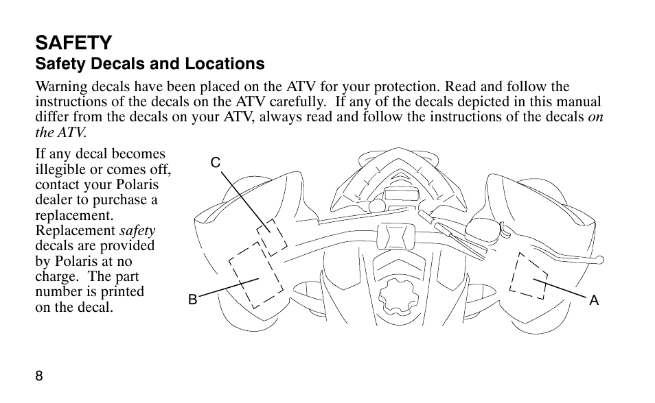 Safety | Polaris Outlaw User Manual | Page 11 / 200