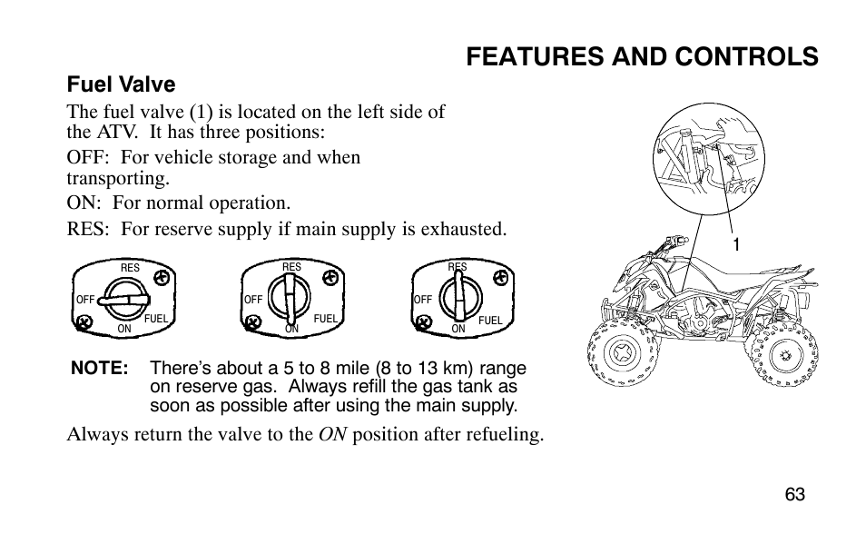 Features and controls, Fuel valve | Polaris Outlaw User Manual | Page 66 / 200
