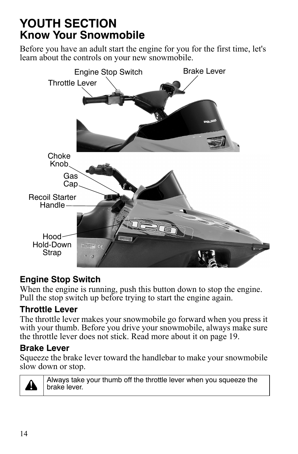 Know your snowmobile | Polaris 120 Youth User Manual | Page 17 / 100