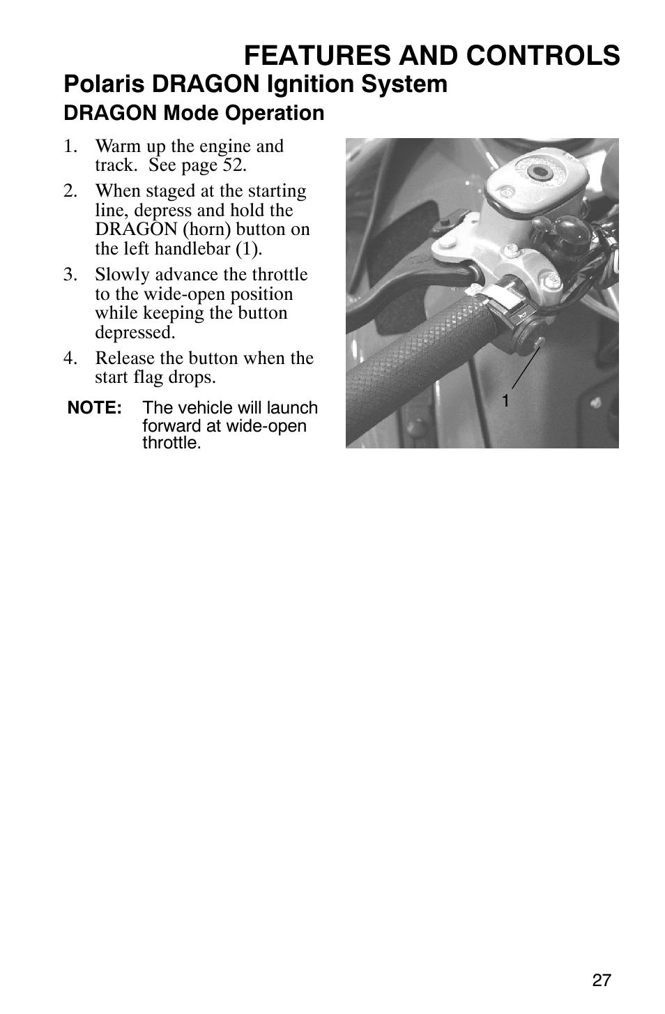 Features and controls, Polaris dragon ignition system | Polaris 440 IQ User Manual | Page 30 / 118