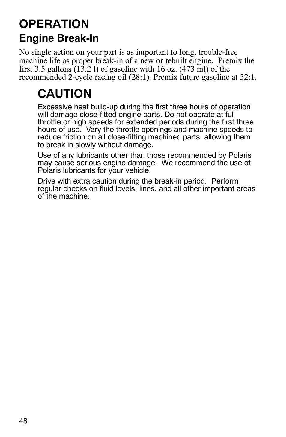 Operation, Caution, Engine break-in | Polaris 440 IQ User Manual | Page 51 / 118