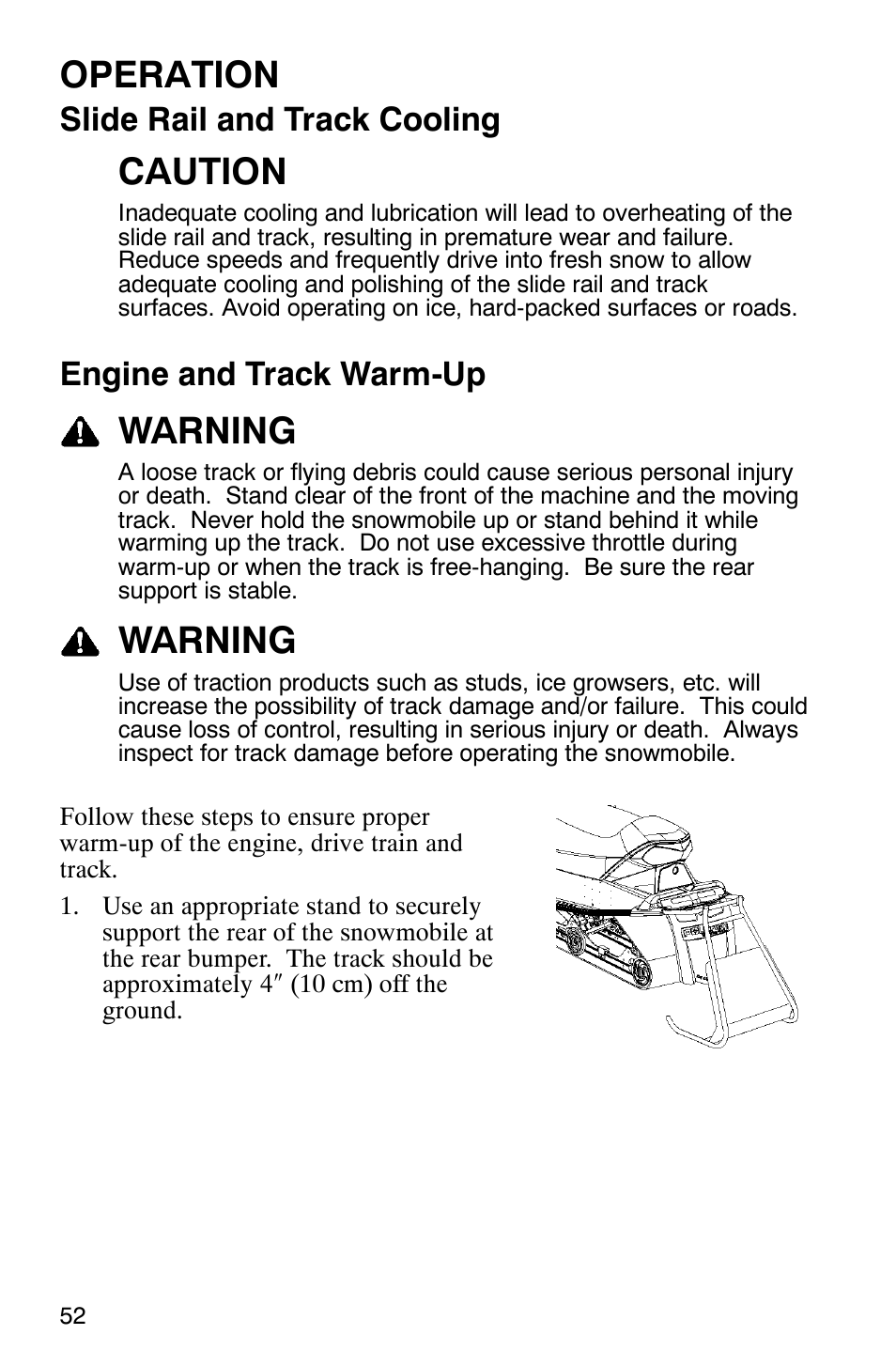 Operation, Caution, Warning | Slide rail and track cooling, Engine and track warm-up | Polaris 440 IQ User Manual | Page 55 / 118