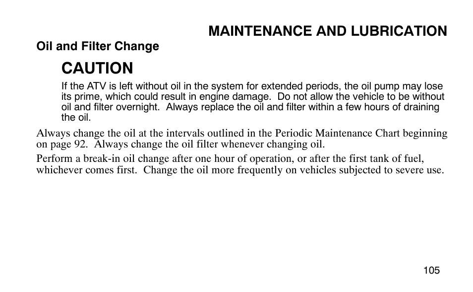 Caution, Maintenance and lubrication | Polaris Outlaw 9920783 User Manual | Page 108 / 202