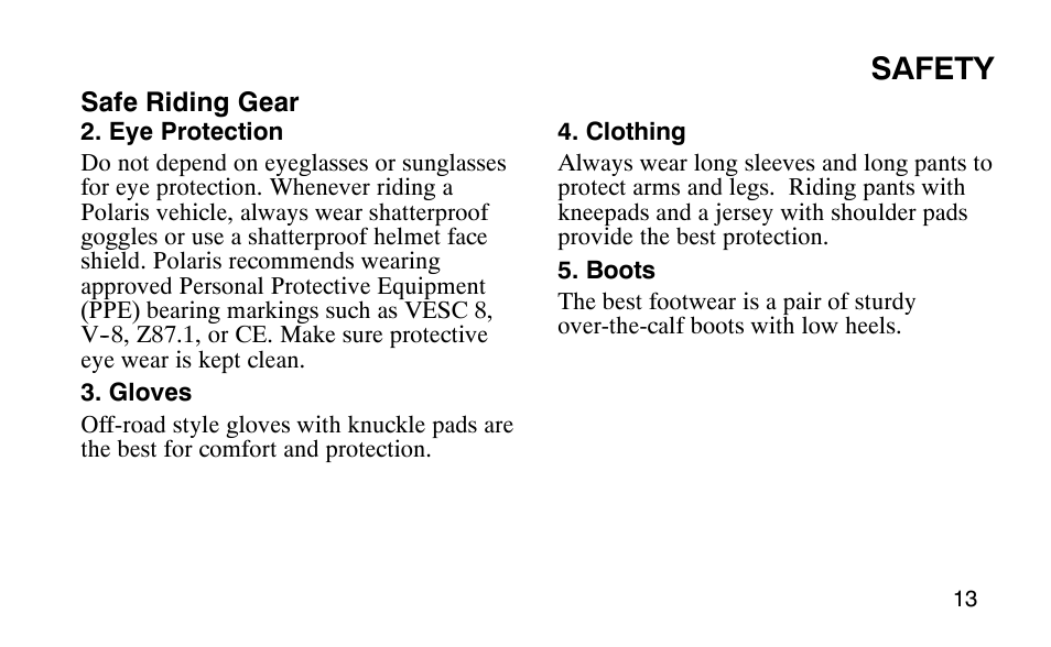 Safety | Polaris Outlaw 9920783 User Manual | Page 16 / 202