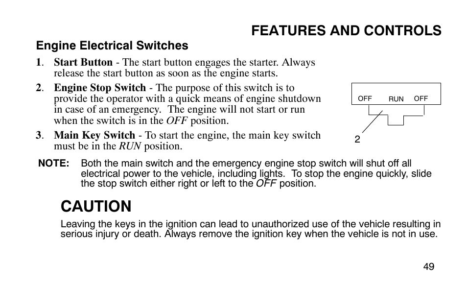 Caution, Features and controls | Polaris Outlaw 9920783 User Manual | Page 52 / 202
