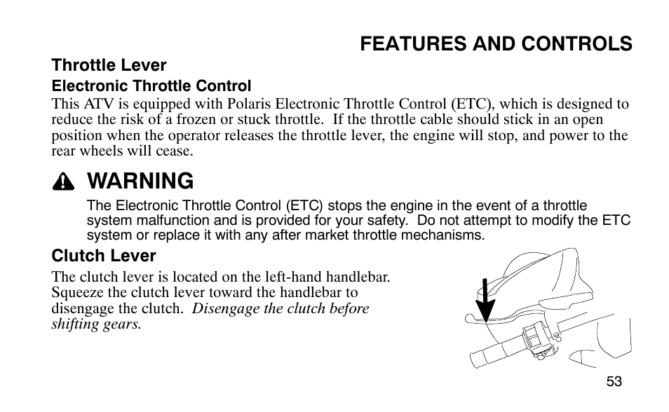 Warning, Features and controls | Polaris Outlaw 9920783 User Manual | Page 56 / 202