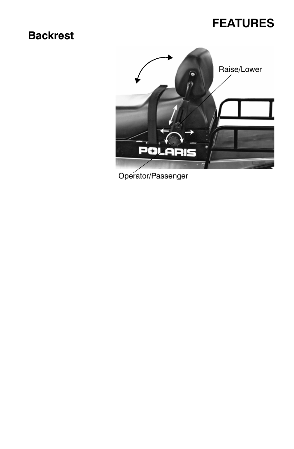 Features, Backrest | Polaris Widetrak LX User Manual | Page 32 / 130
