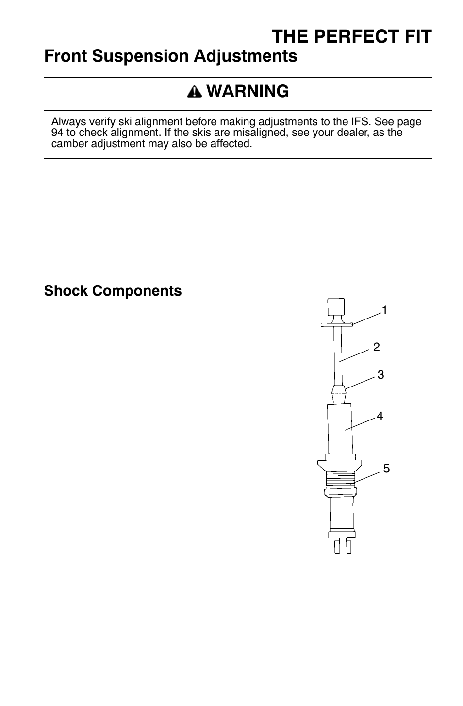 The perfect fit, Front suspension adjustments, Warning | Polaris Widetrak LX User Manual | Page 34 / 130