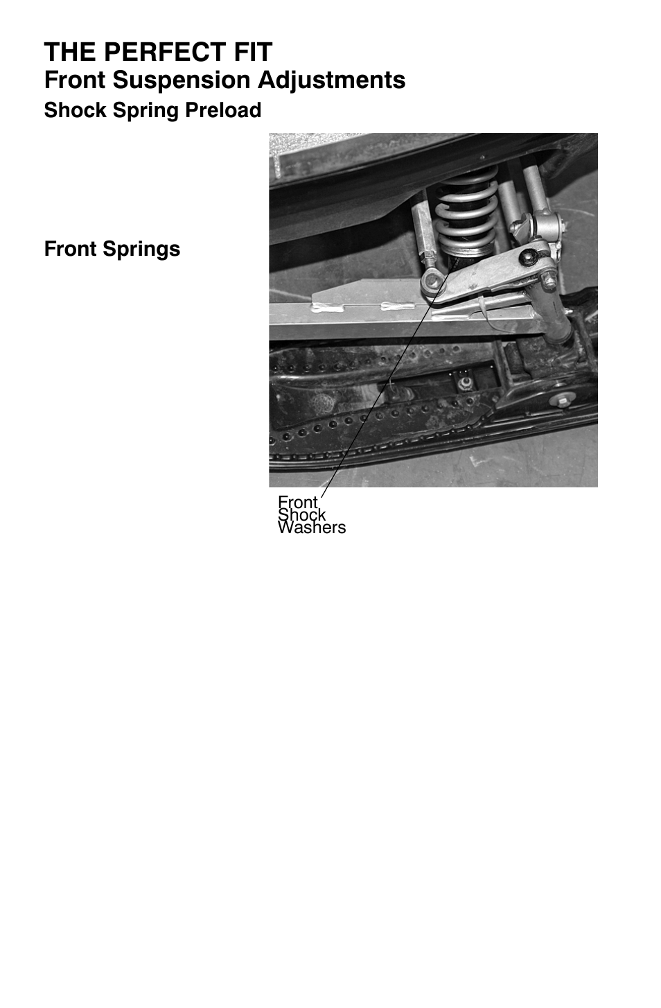 The perfect fit, Front suspension adjustments | Polaris Widetrak LX User Manual | Page 35 / 130