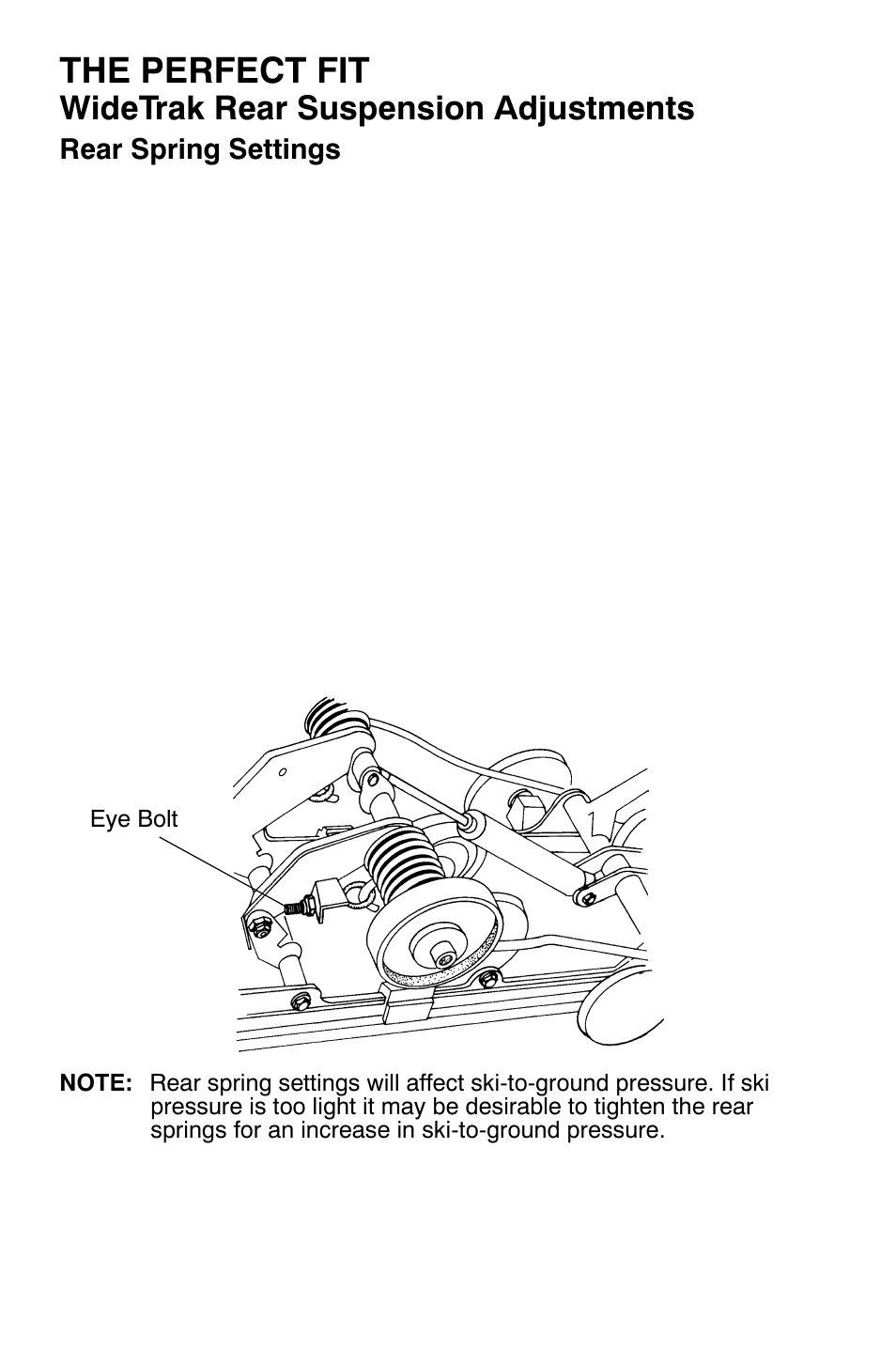 The perfect fit, Widetrak rear suspension adjustments | Polaris Widetrak LX User Manual | Page 37 / 130