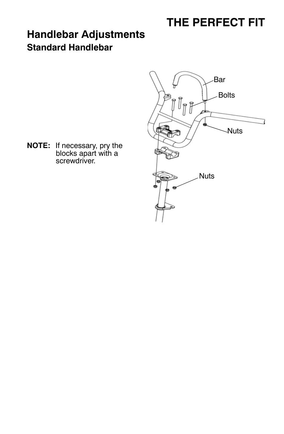 The perfect fit, Handlebar adjustments | Polaris Widetrak LX User Manual | Page 38 / 130