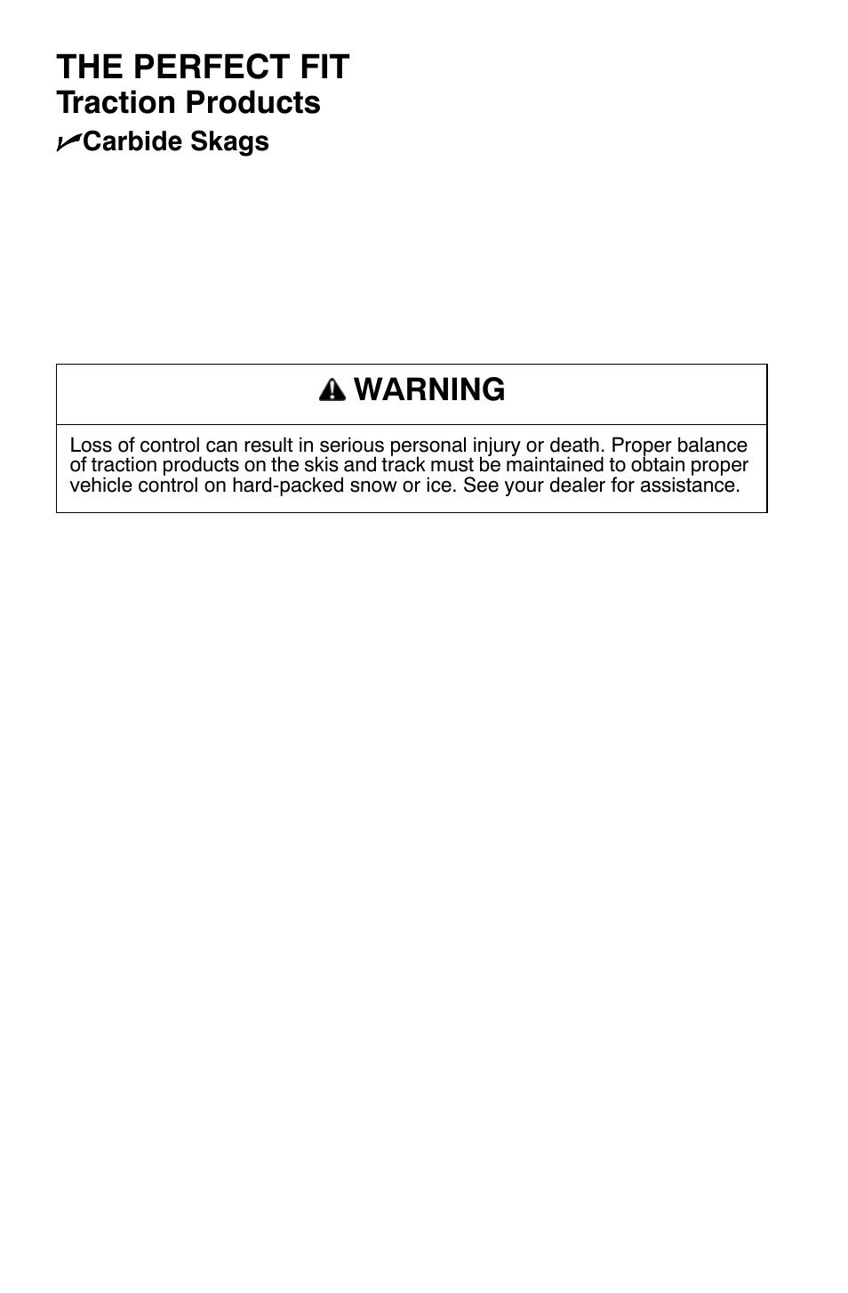 The perfect fit, Traction products, Warning | Polaris Widetrak LX User Manual | Page 39 / 130