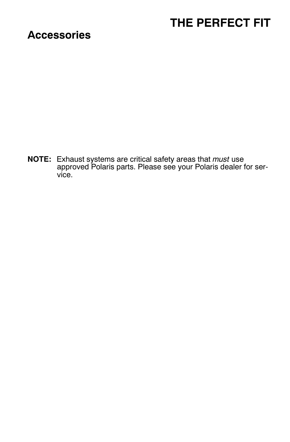 The perfect fit, Accessories | Polaris Widetrak LX User Manual | Page 40 / 130