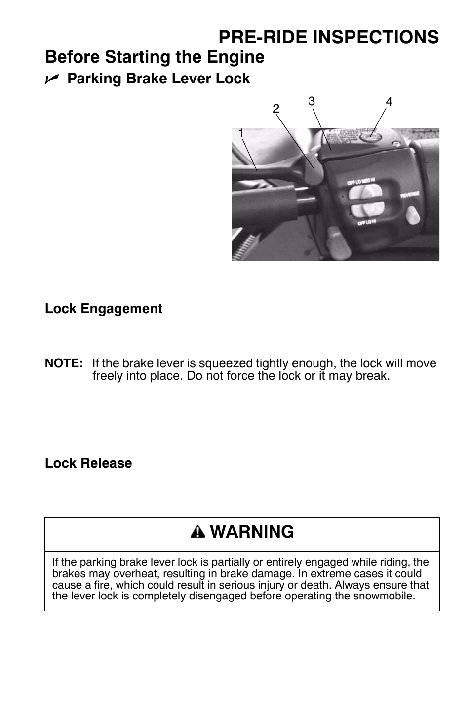 Pre-ride inspections, Before starting the engine, Warning | Polaris Widetrak LX User Manual | Page 44 / 130