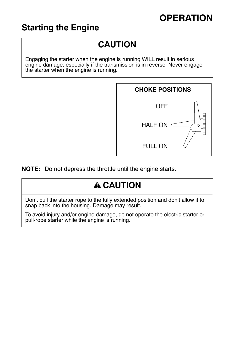 Operation, Starting the engine, Caution | Polaris Widetrak LX User Manual | Page 48 / 130