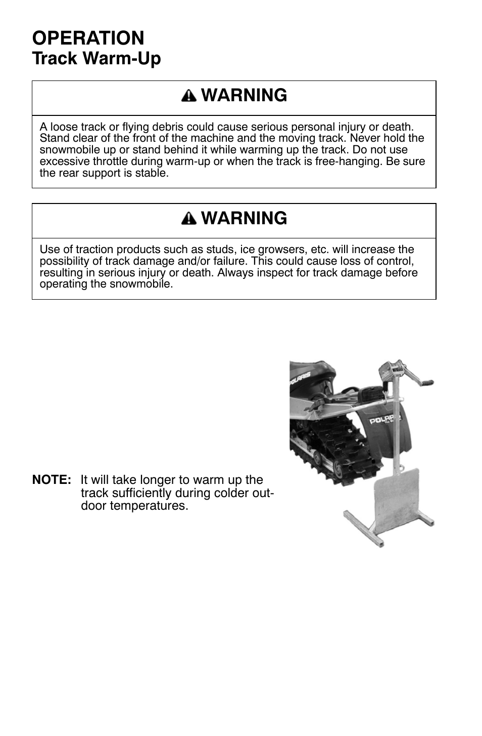 Operation, Track warm-up, Warning | Polaris Widetrak LX User Manual | Page 51 / 130