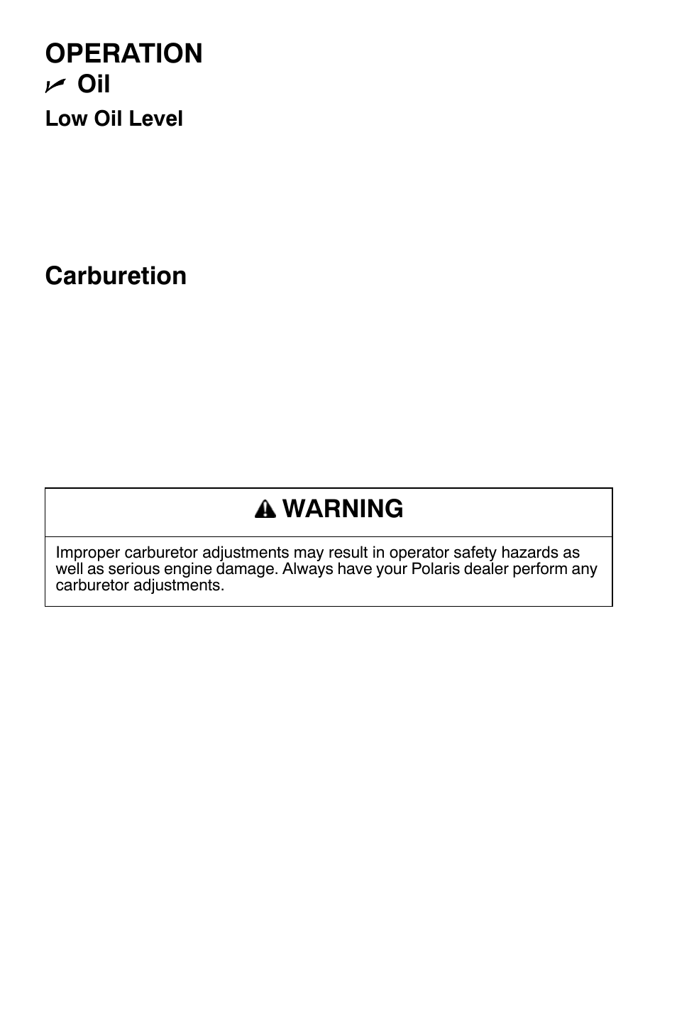 Operation, Carburetion, Warning | Polaris Widetrak LX User Manual | Page 55 / 130