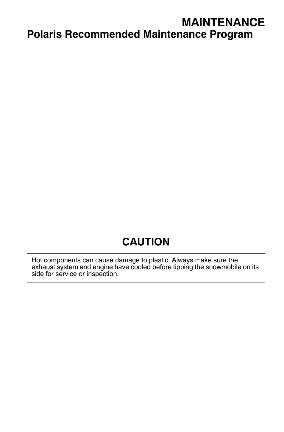 Maintenance, Polaris recommended maintenance program, Caution | Polaris Widetrak LX User Manual | Page 64 / 130