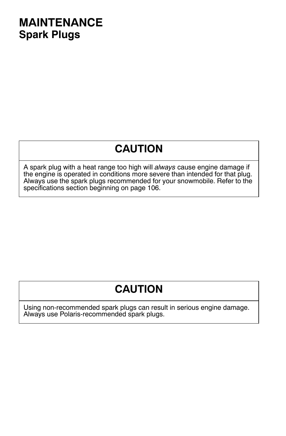 Maintenance, Spark plugs, Caution | Polaris Widetrak LX User Manual | Page 73 / 130