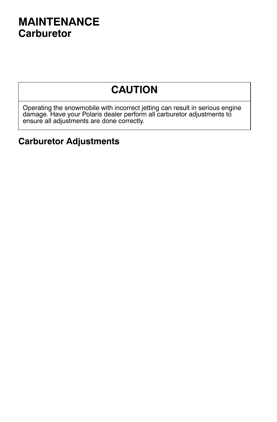 Maintenance, Carburetor, Caution | Polaris Widetrak LX User Manual | Page 77 / 130