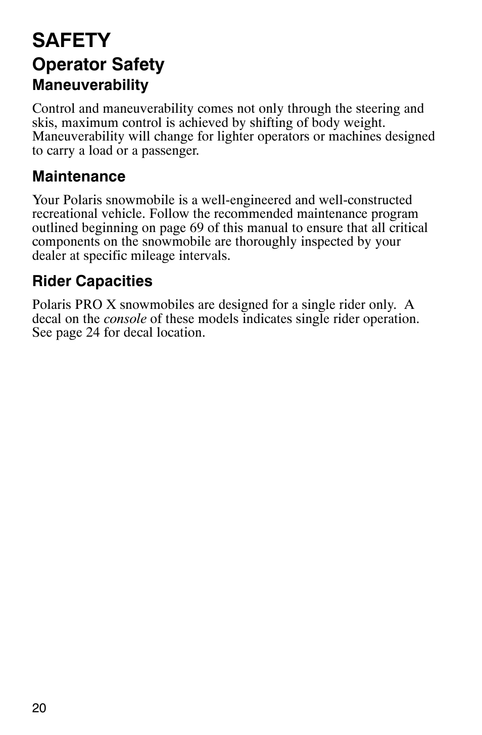 Safety, Operator safety | Polaris 800 Pro X User Manual | Page 22 / 129