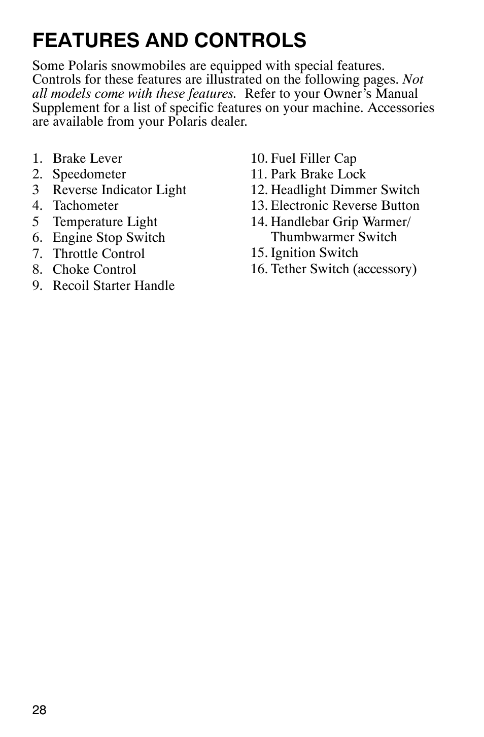 Features and controls | Polaris 800 Pro X User Manual | Page 30 / 129