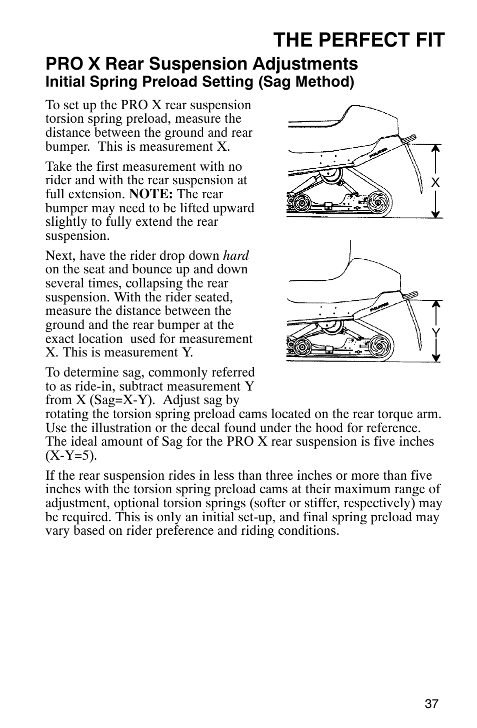 The perfect fit, Pro x rear suspension adjustments | Polaris 800 Pro X User Manual | Page 39 / 129