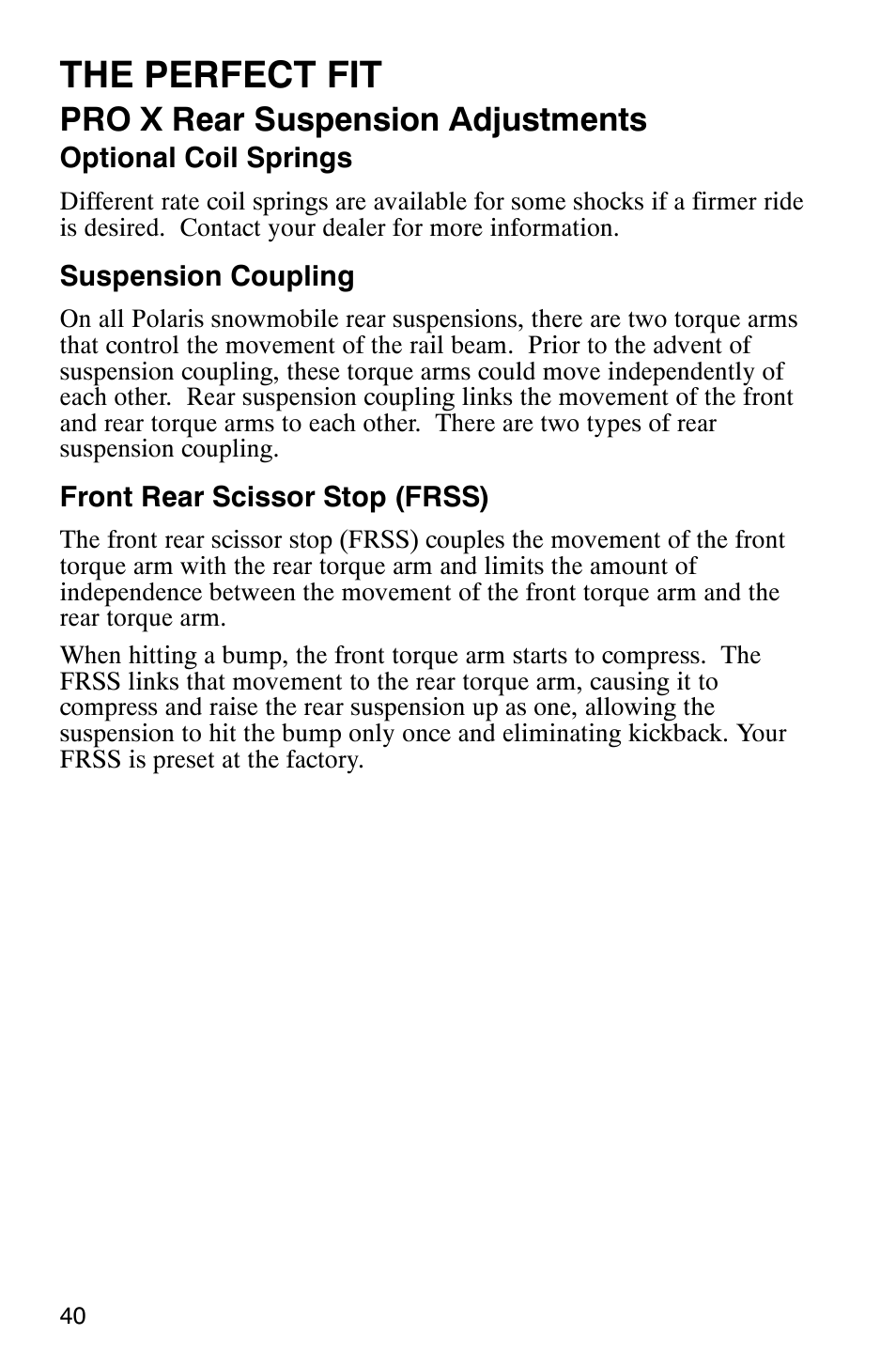 The perfect fit, Pro x rear suspension adjustments | Polaris 800 Pro X User Manual | Page 42 / 129