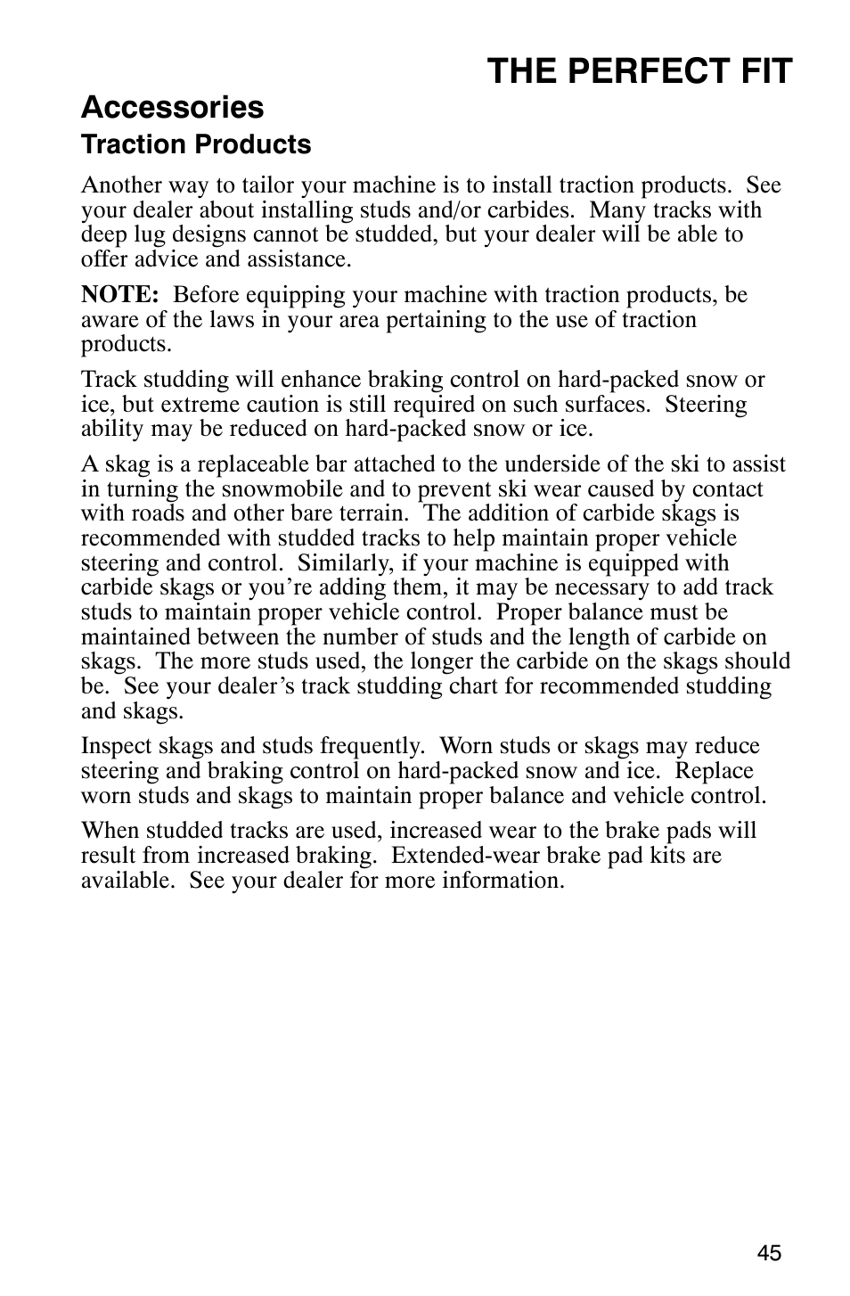 The perfect fit, Accessories | Polaris 800 Pro X User Manual | Page 47 / 129