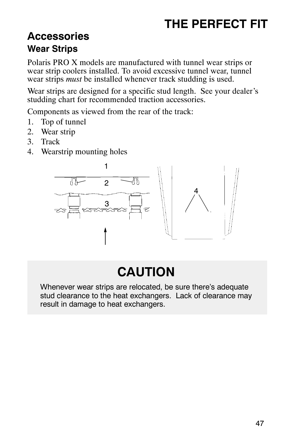 Caution, The perfect fit, Accessories | Polaris 800 Pro X User Manual | Page 49 / 129