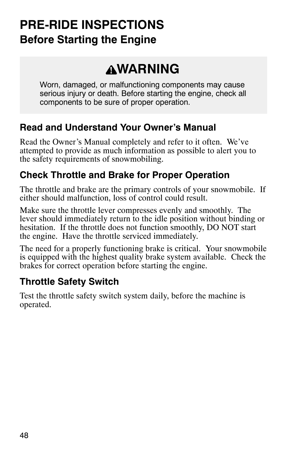 Warning, Pre-ride inspections, Before starting the engine | Polaris 800 Pro X User Manual | Page 50 / 129