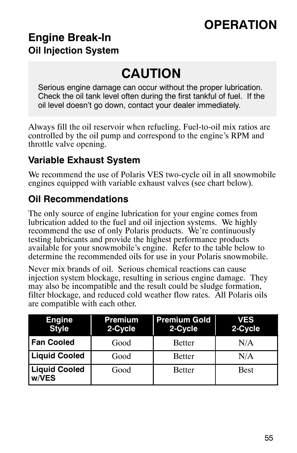 Caution, Operation, Engine break-in | Polaris 800 Pro X User Manual | Page 57 / 129