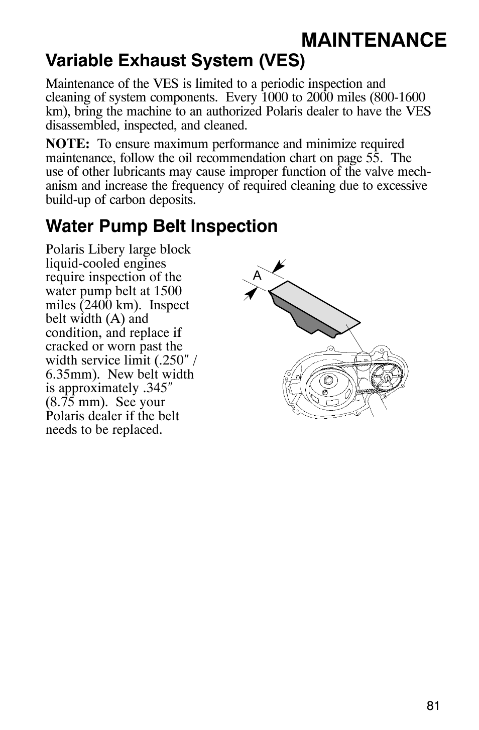 Maintenance, Variable exhaust system (ves), Water pump belt inspection | Polaris 800 Pro X User Manual | Page 83 / 129