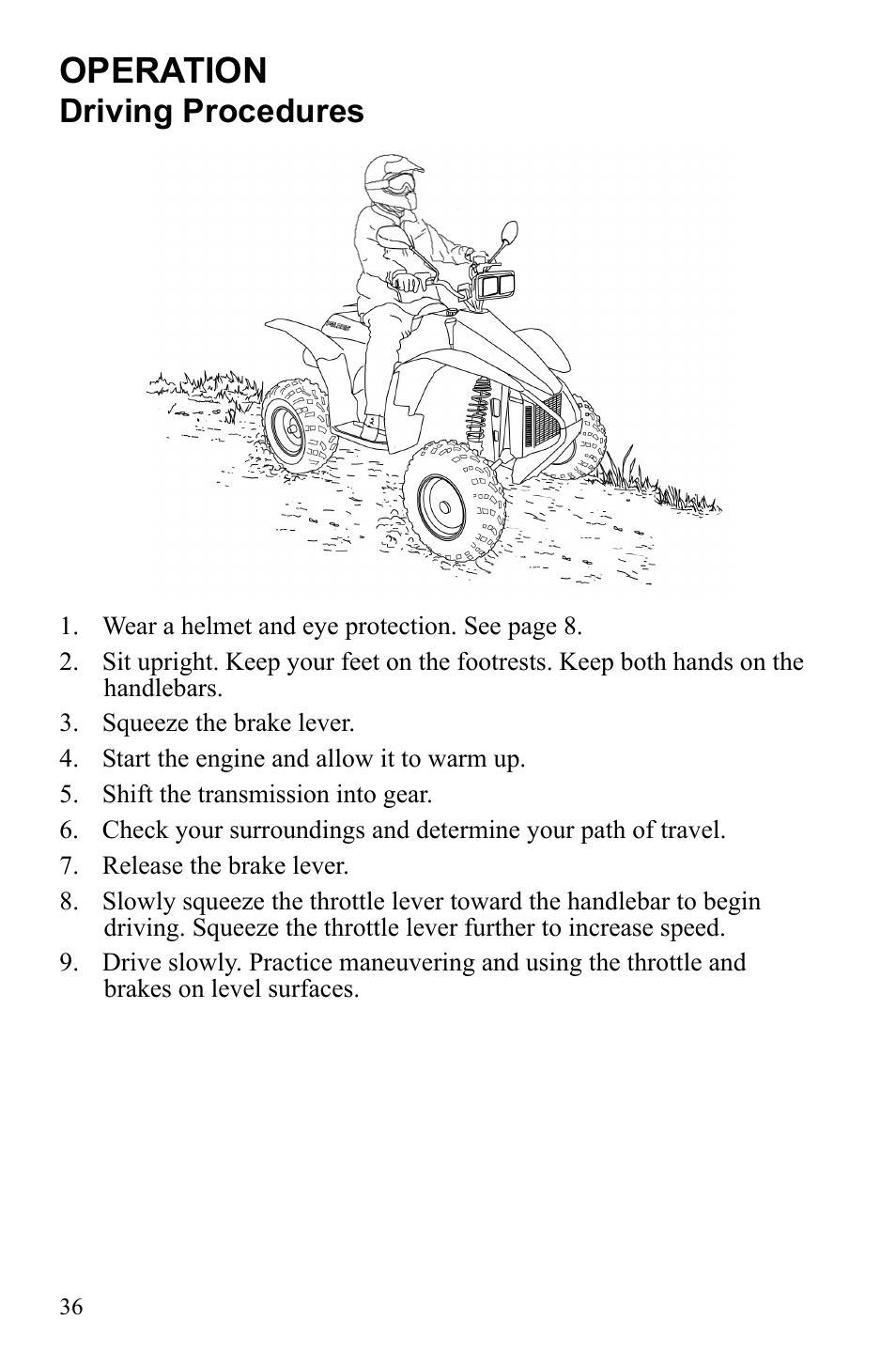 Operation, Driving procedures | Polaris Scrambler 9922077 User Manual | Page 38 / 117