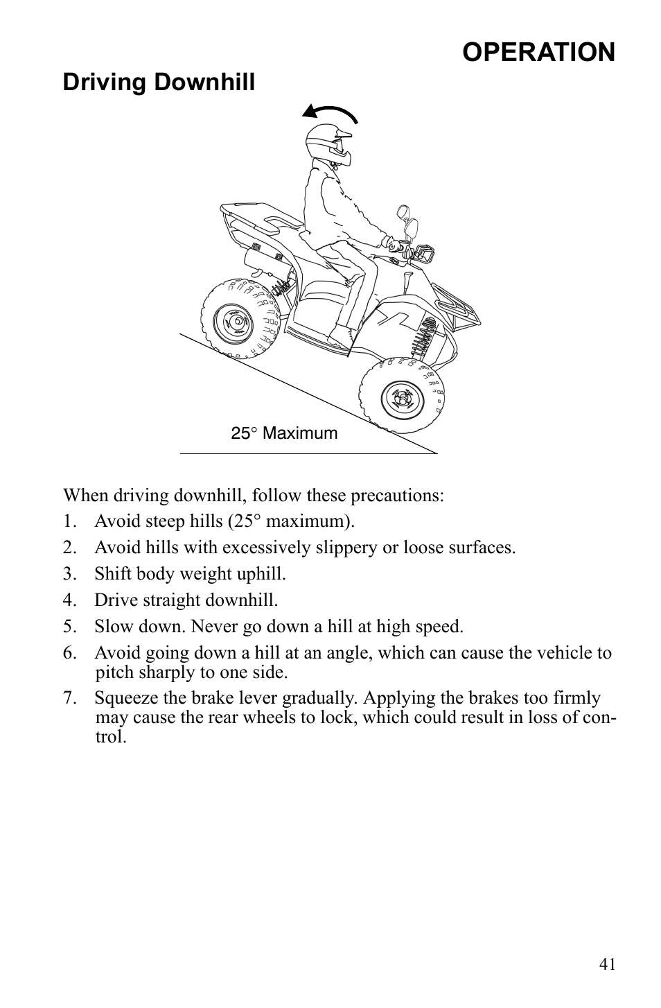 Operation, Driving downhill | Polaris Scrambler 9922077 User Manual | Page 43 / 117