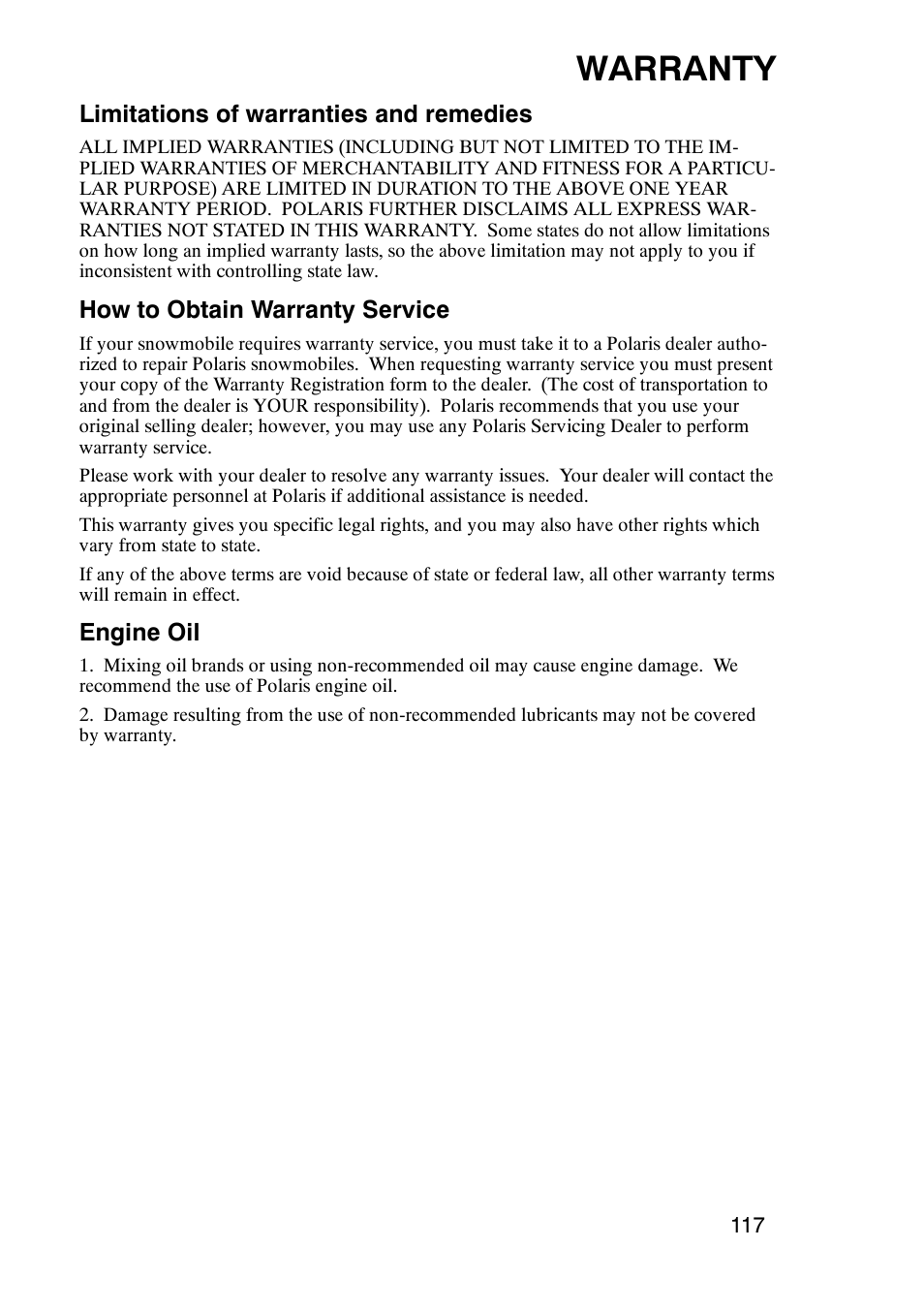 Warranty, Limitations of warranties and remedies, How to obtain warranty service | Engine oil | Polaris 900 RMK User Manual | Page 120 / 123