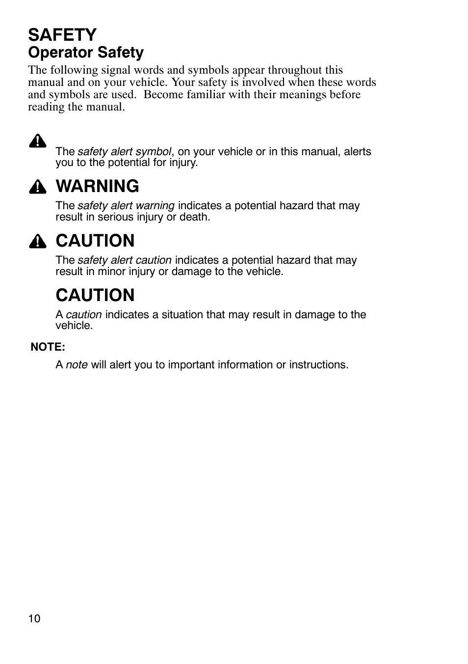 Safety, Warning, Caution | Operator safety | Polaris 900 RMK User Manual | Page 13 / 123