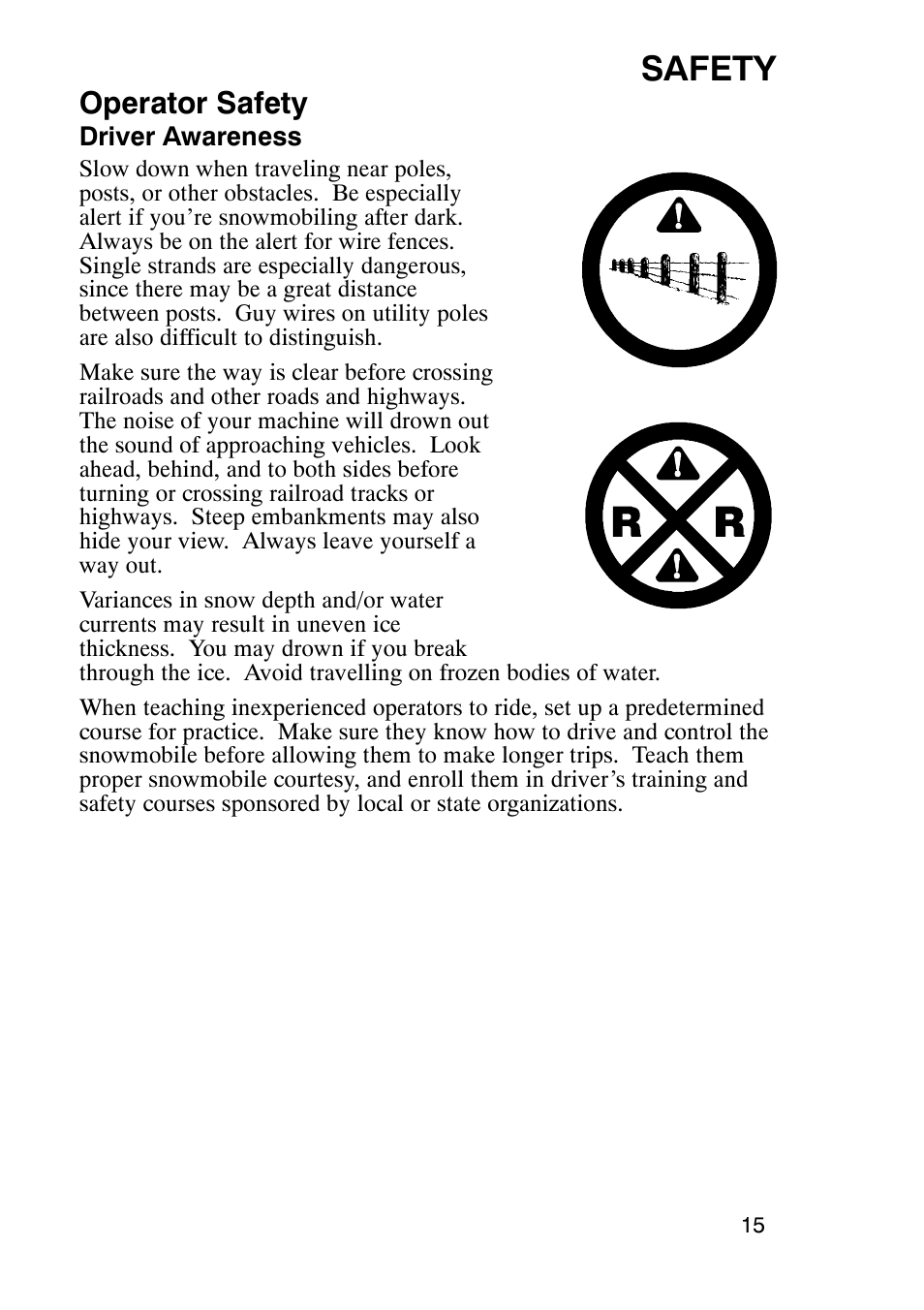 Safety, Operator safety | Polaris 900 RMK User Manual | Page 18 / 123
