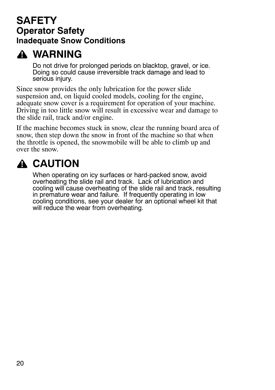 Safety, Warning, Caution | Operator safety | Polaris 900 RMK User Manual | Page 23 / 123