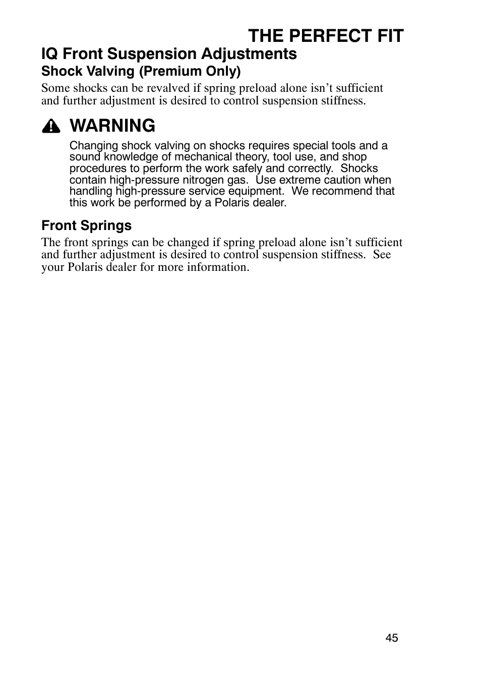 The perfect fit, Warning, Iq front suspension adjustments | Polaris 900 RMK User Manual | Page 48 / 123