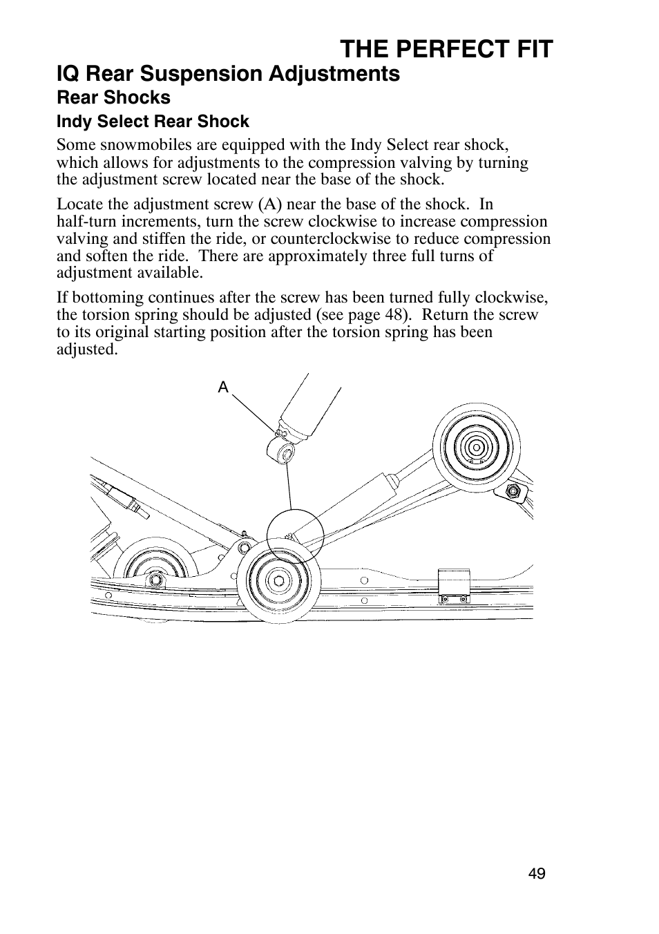 The perfect fit, Iq rear suspension adjustments | Polaris 900 RMK User Manual | Page 52 / 123
