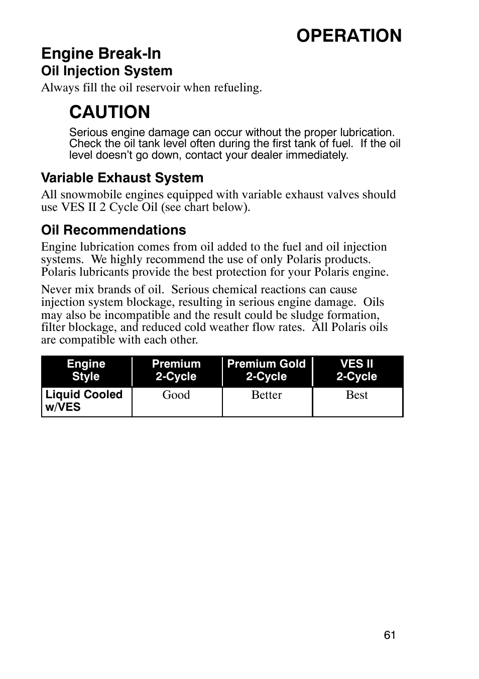 Operation, Caution, Engine break-in | Polaris 900 RMK User Manual | Page 64 / 123