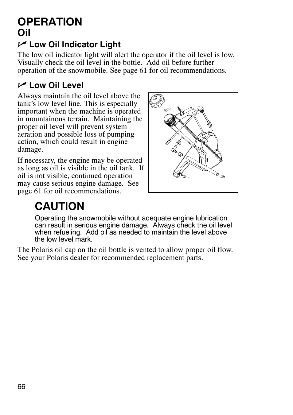 Operation, Caution, Oil n | Polaris 900 RMK User Manual | Page 69 / 123