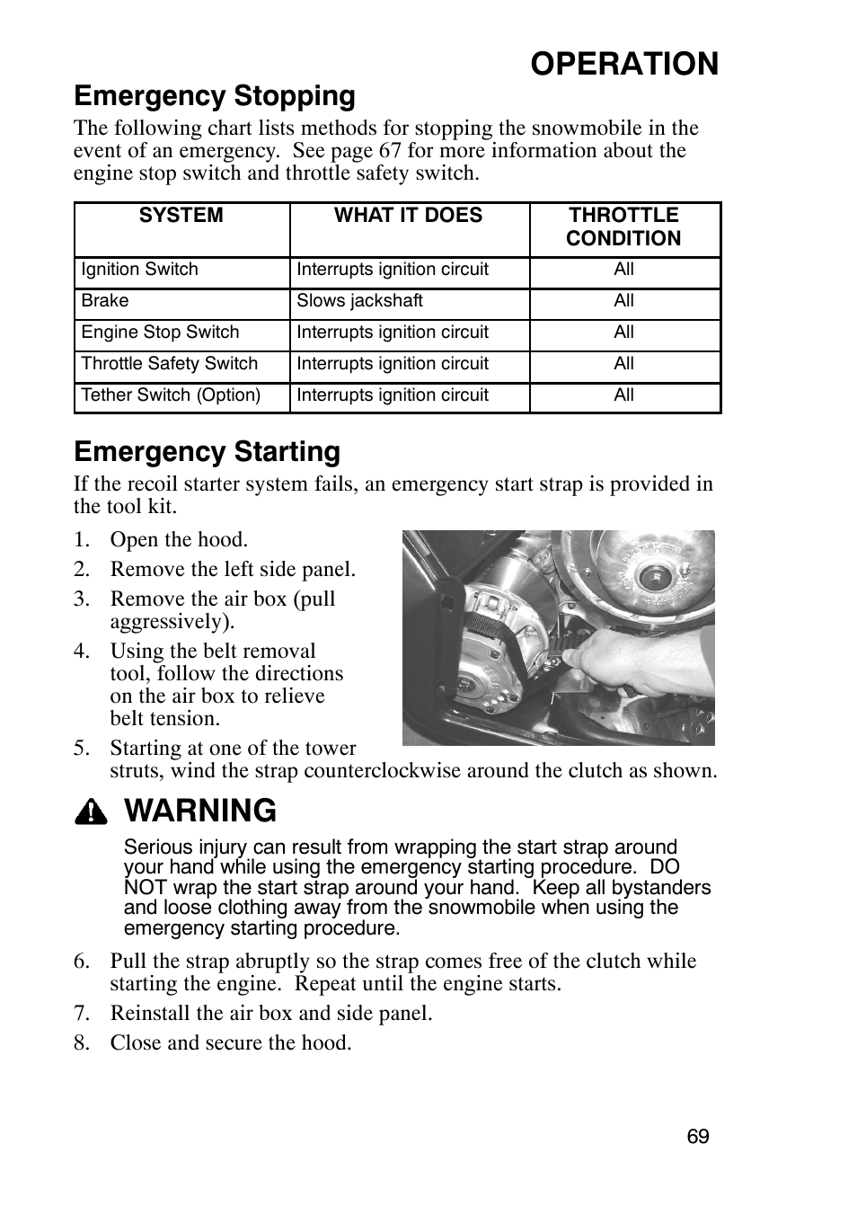 Operation, Warning, Emergency stopping | Emergency starting | Polaris 900 RMK User Manual | Page 72 / 123