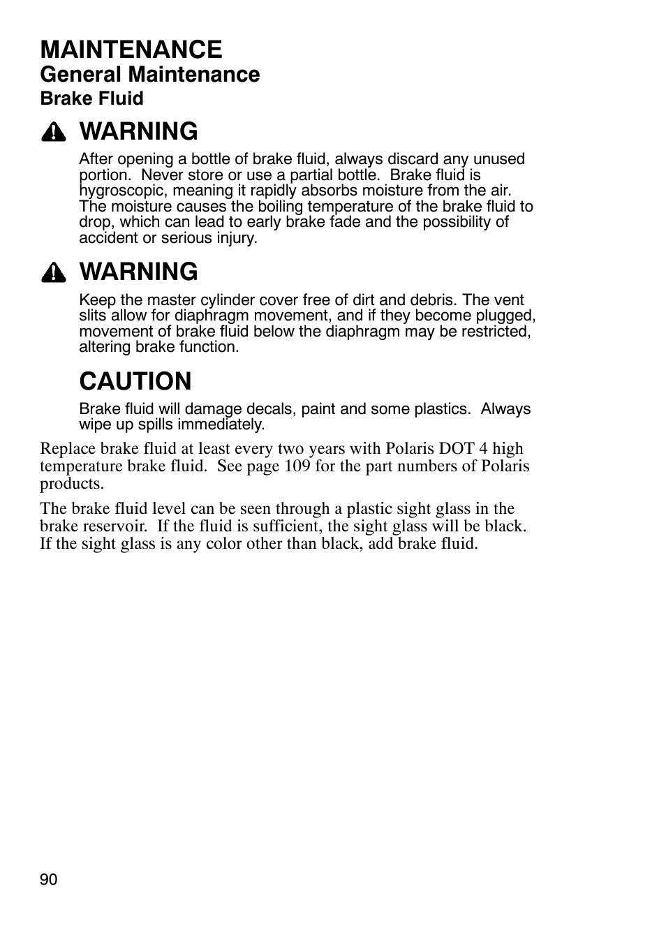 Maintenance, Warning, Caution | General maintenance | Polaris 900 RMK User Manual | Page 93 / 123
