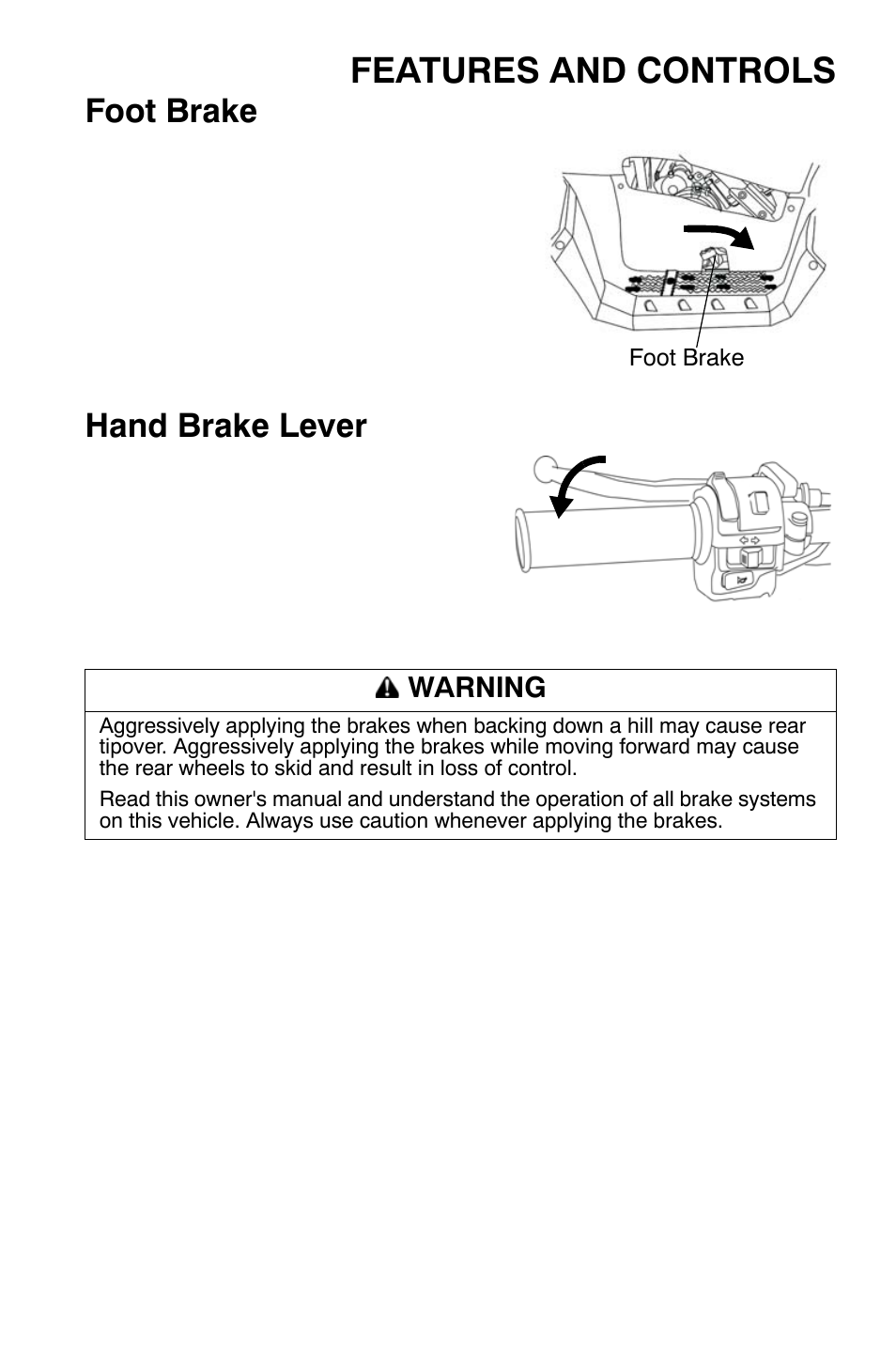 Features and controls, Foot brake, Hand brake lever | Polaris Sportsman 9921792 User Manual | Page 27 / 131